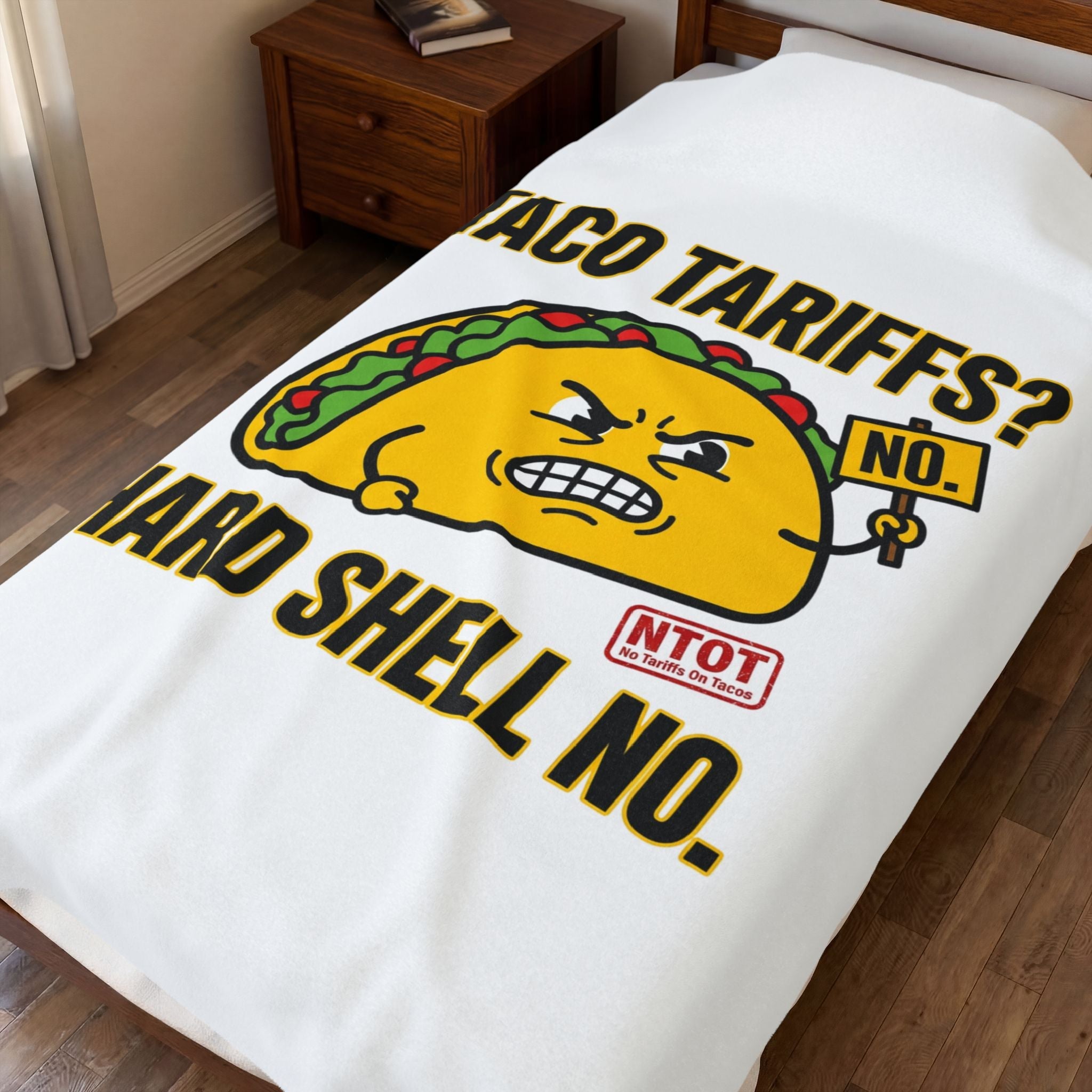 Taco Tariffs? Hard Shell No. Blanket | political taco meme, protest typography