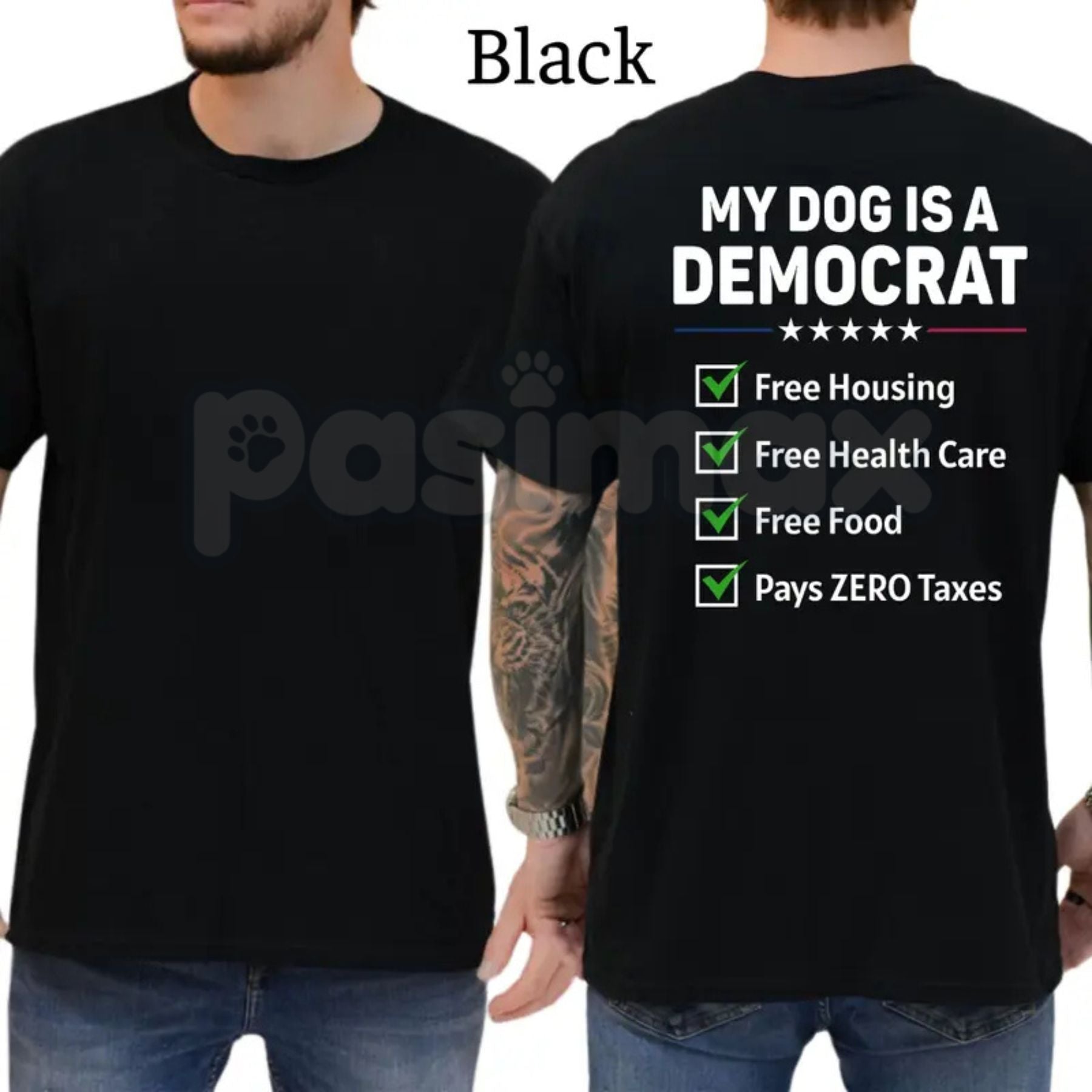 "My Dog Is A Democrat" Funny T-Shirt – Conservative Political Humor Pet Lover Unisex Graphic Tee