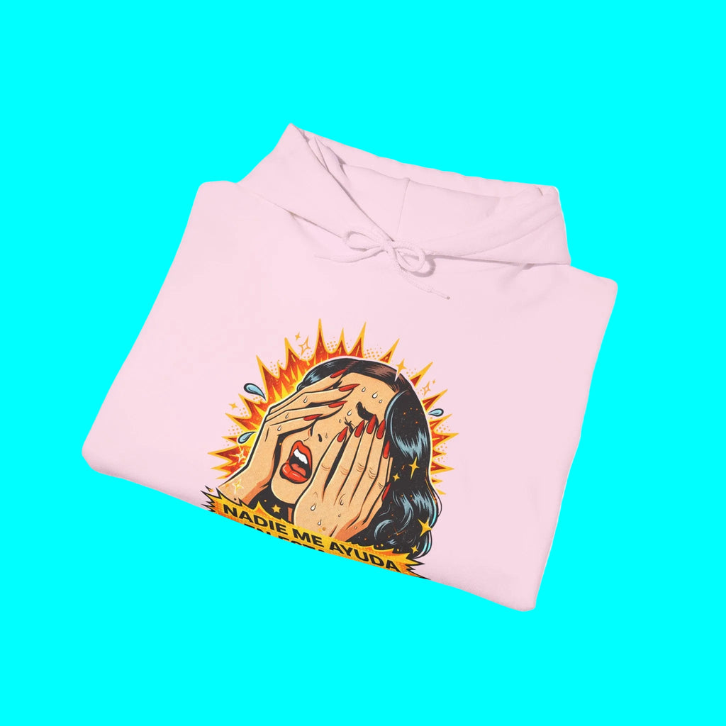 Nadie Me Ayuda En Esta Casa Telenovela Spanish Hoodie | Latina Dia de la Madre | Heavyweight Cotton