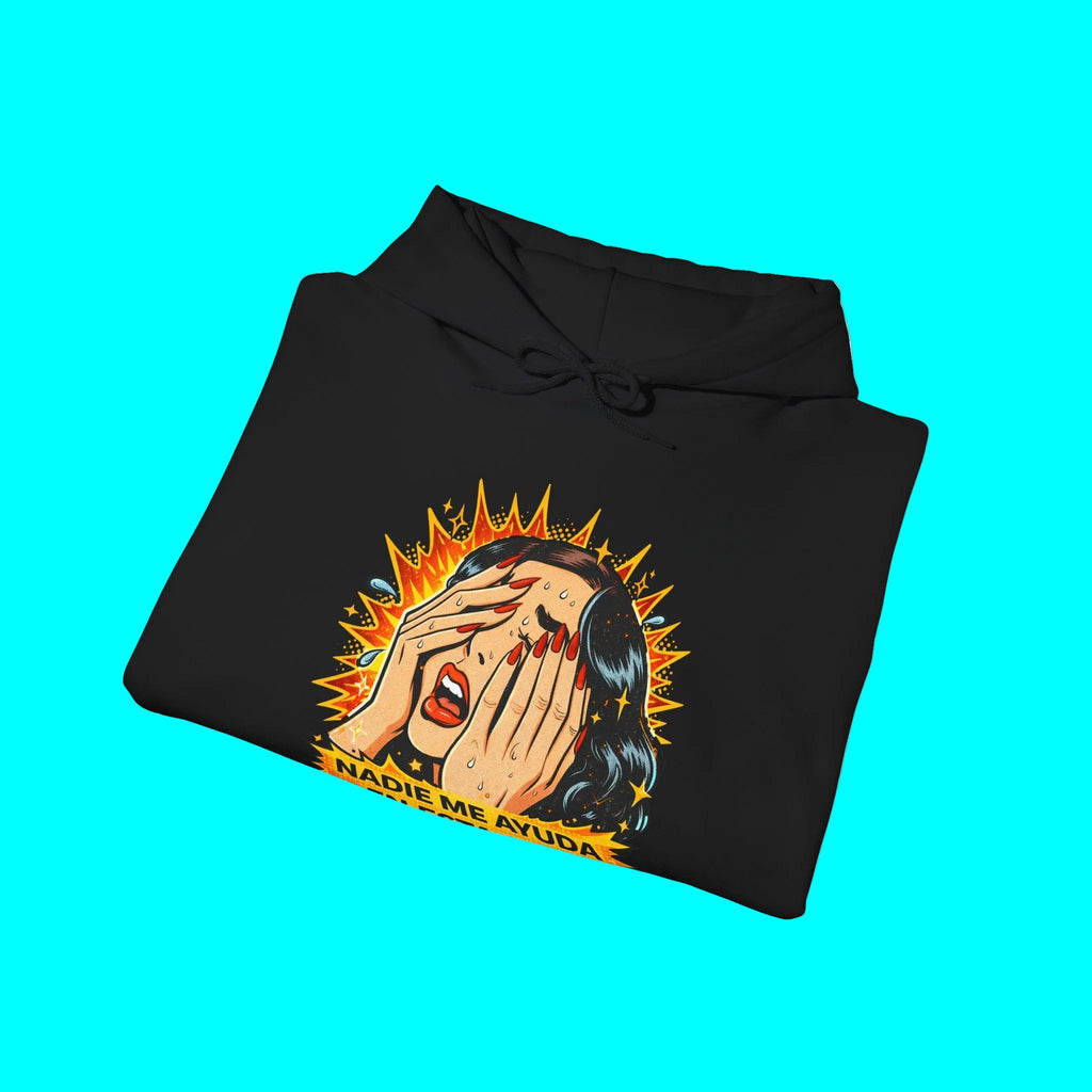 Nadie Me Ayuda En Esta Casa Telenovela Spanish Hoodie | Latina Dia de la Madre | Heavyweight Cotton