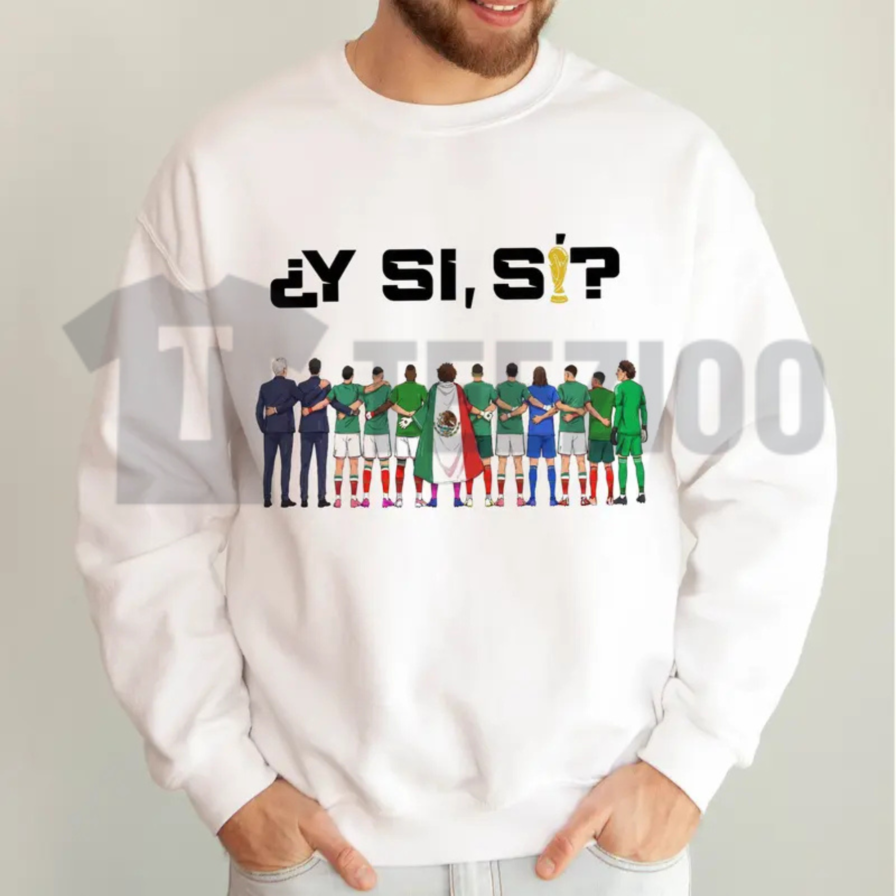 "Y Si Si A Huevo Que Si" Soccer Team Sweatshirt - Mexican Football Urban Streetwear