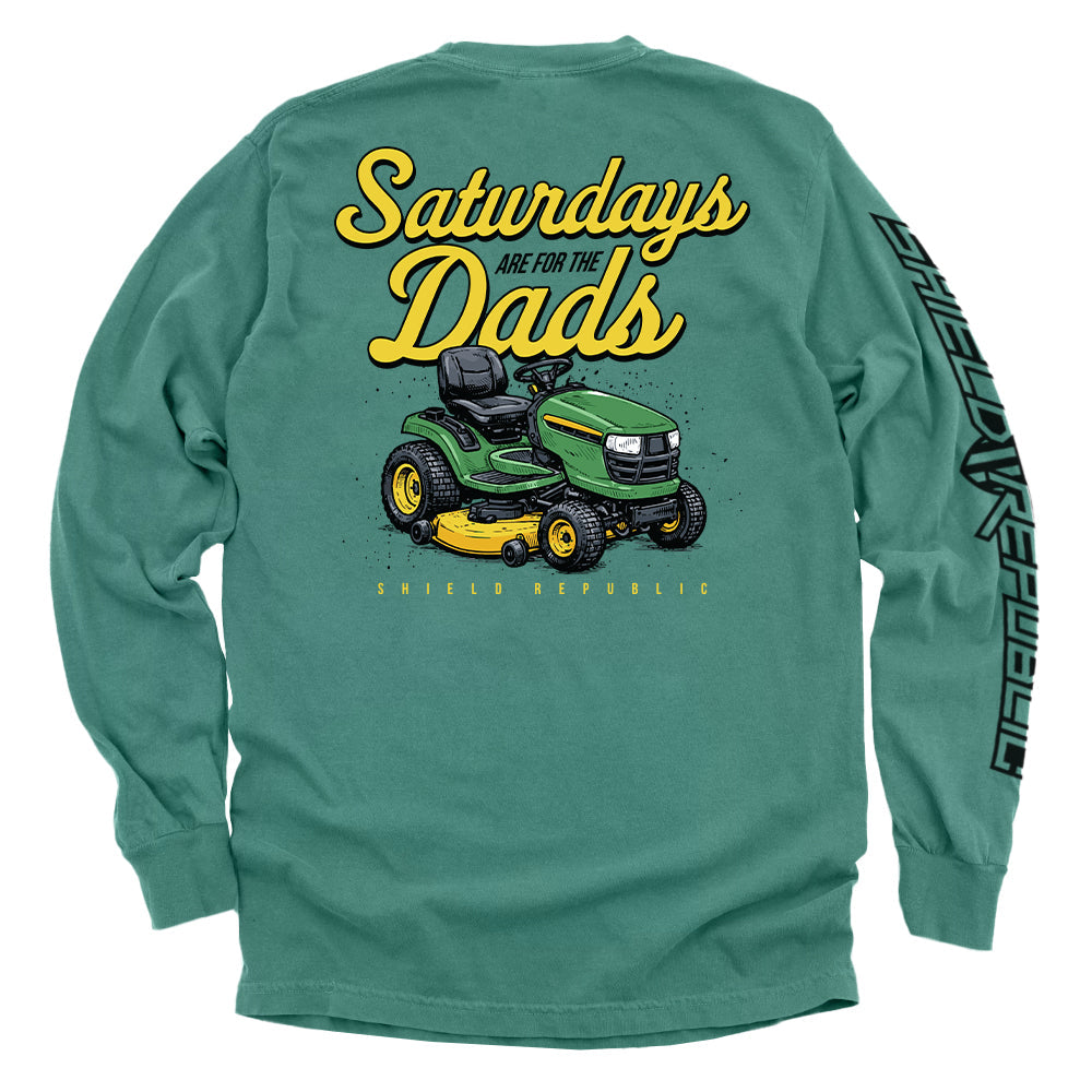 Saturdays Are For The Dads Mower