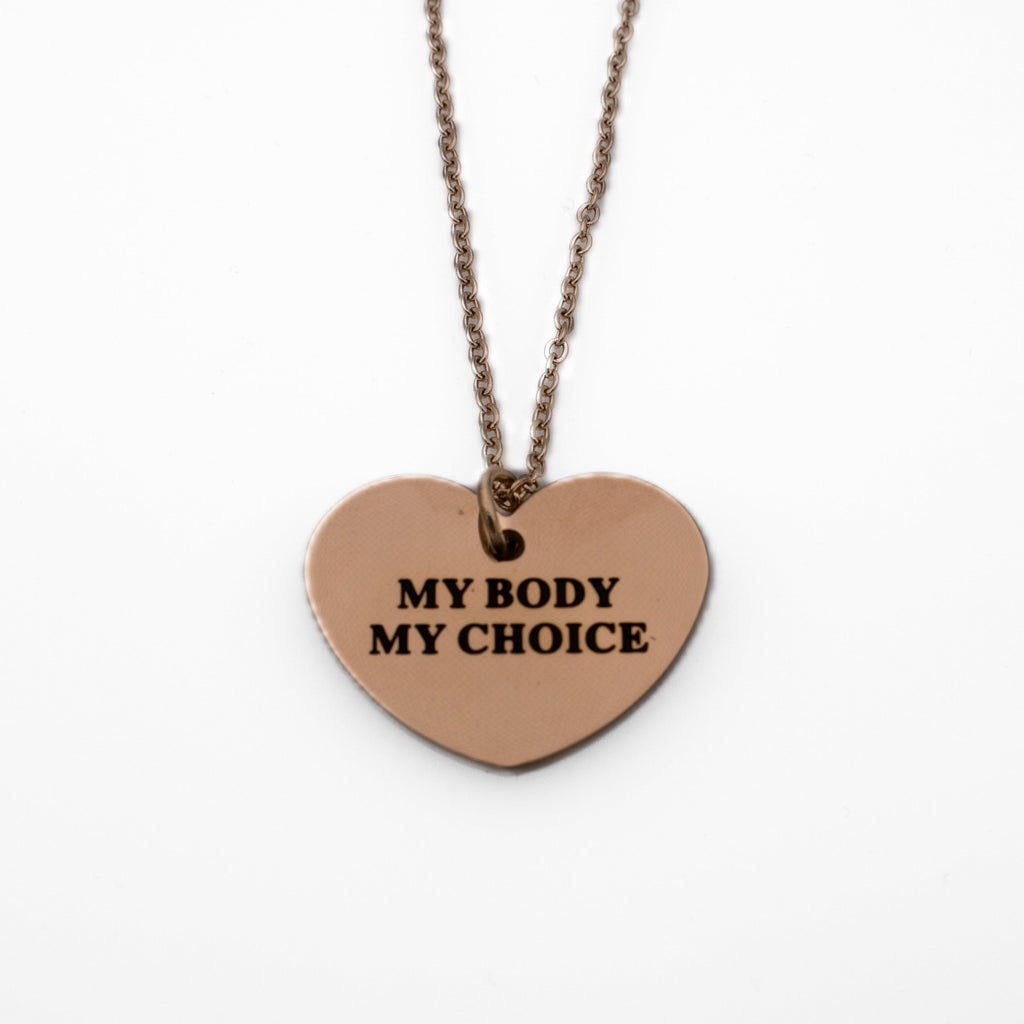 My Body My Choice Necklace - $10 from each donated to Plan C